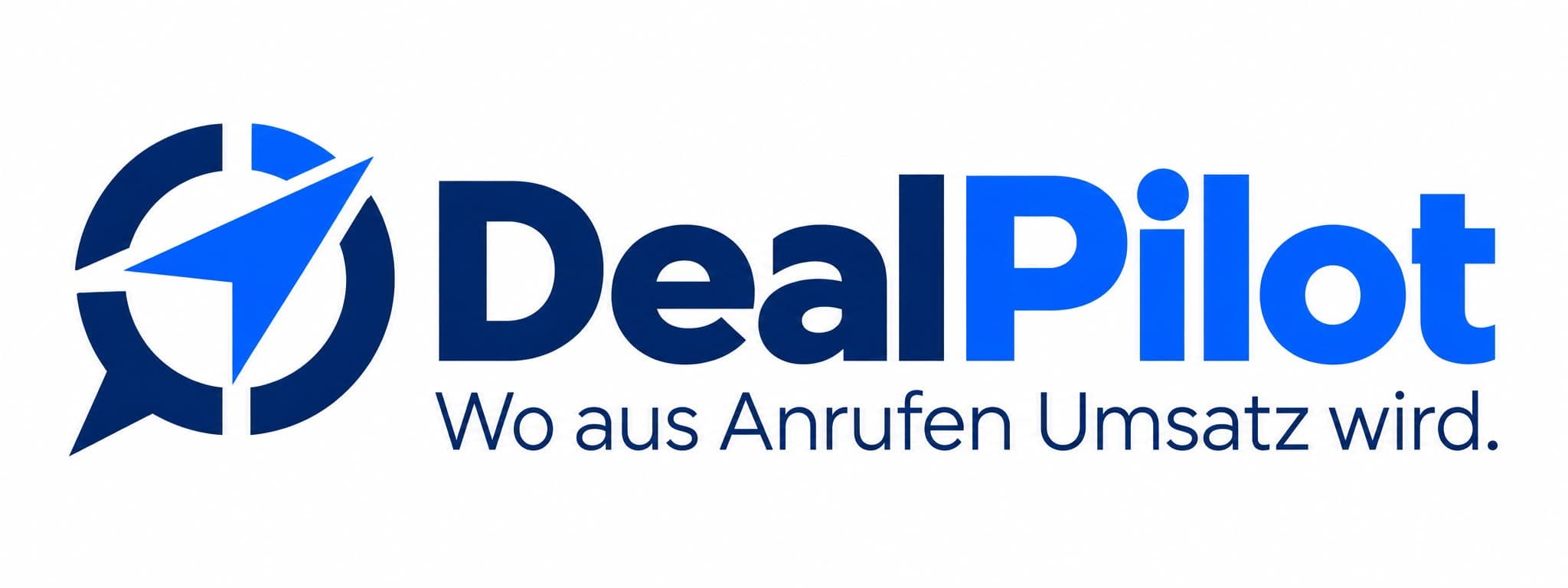 DealPilot – Wo aus Anrufen Umsatz wird.